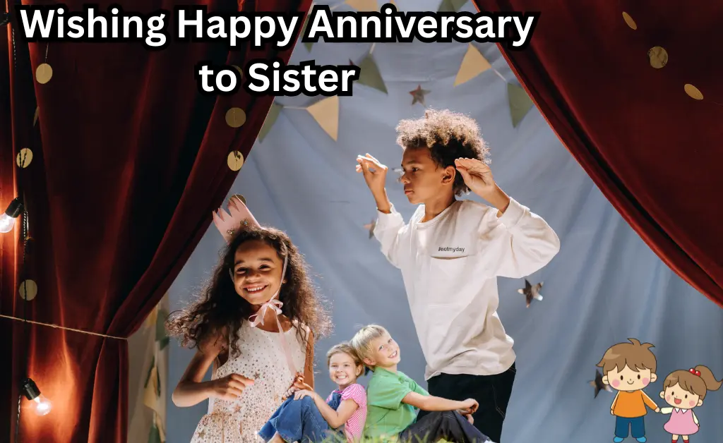 Best 10 Wishing Happy Anniversary to Sister Wishing Happy Anniversary to Sister