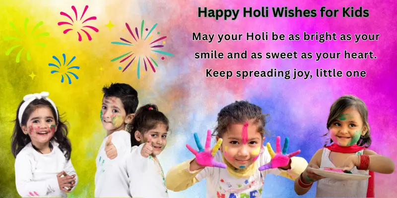 Happy Holi Wishes for Kids