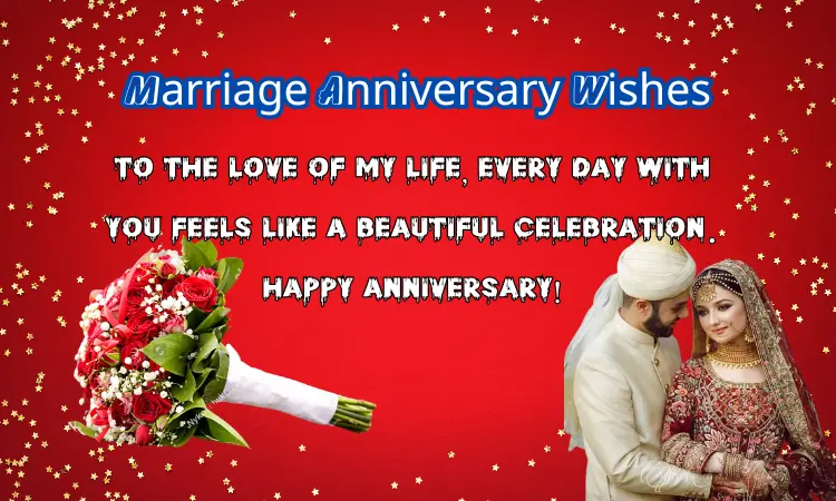 Top 10 Unique Marriage Anniversary Wishes Marriage Anniversary Wishes