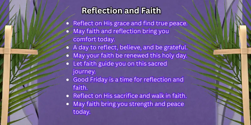 Happy Good Friday Wishes - A Day of Reflection and Blessings 2 Reflection and Faith