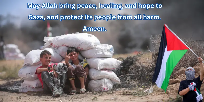Supplications for Peace in Gaza
